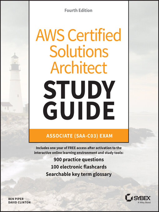 Title details for AWS Certified Solutions Architect Study Guide with 900 Practice Test Questions by Ben Piper - Available